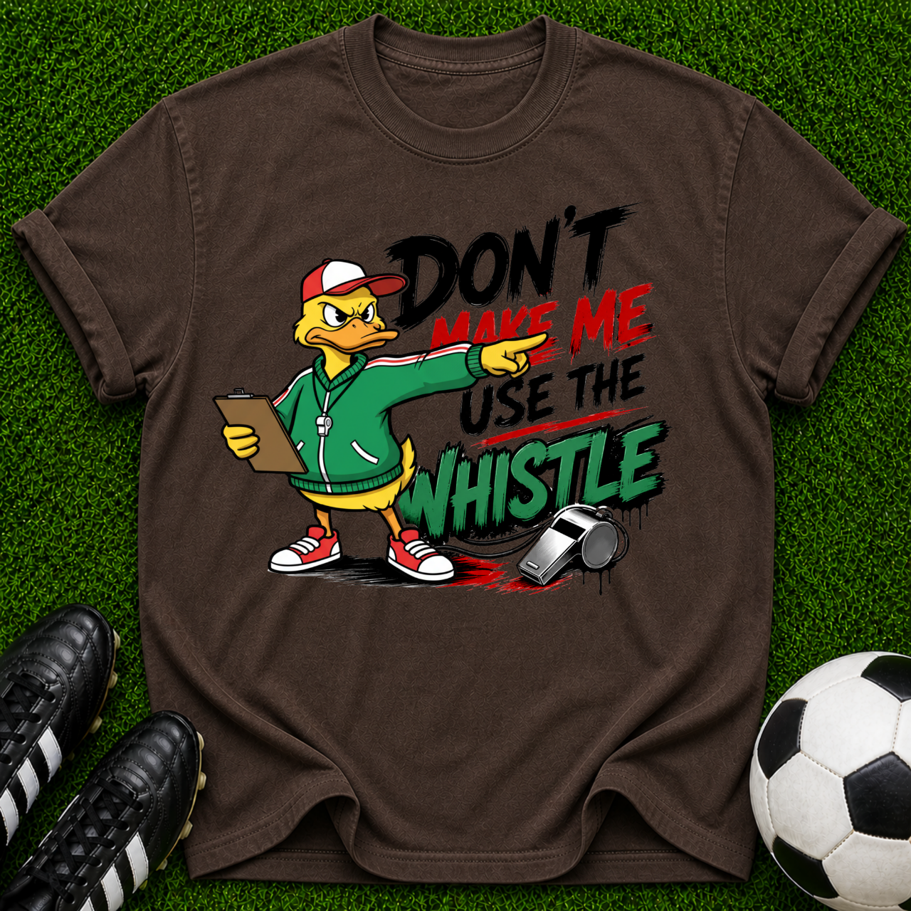 Don’t Make Me Use The Whistle duck coach shirt | T-Shirt