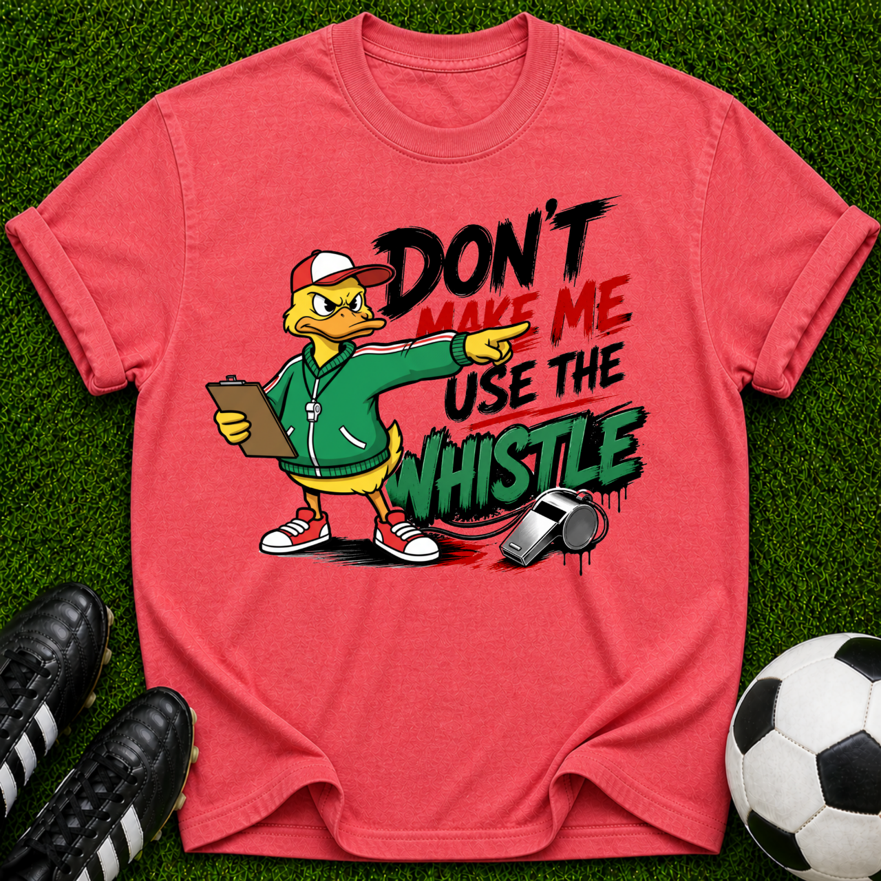 Don’t Make Me Use The Whistle duck coach shirt | T-Shirt