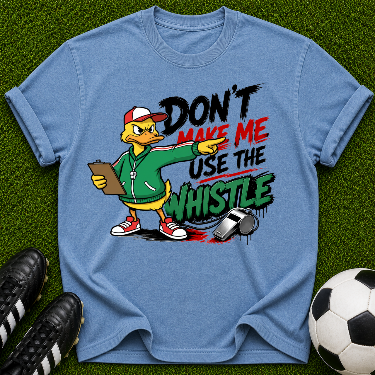 Don’t Make Me Use The Whistle duck coach shirt | T-Shirt