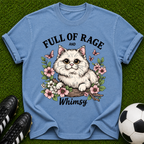 Full of Rage and Whimsy Cat T-shirt