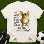 You Weren't Born to Just Pay Bills Frog Illustration T-Shirt