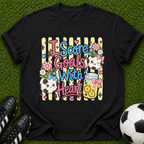 I Score Goals With Heart T-shirt