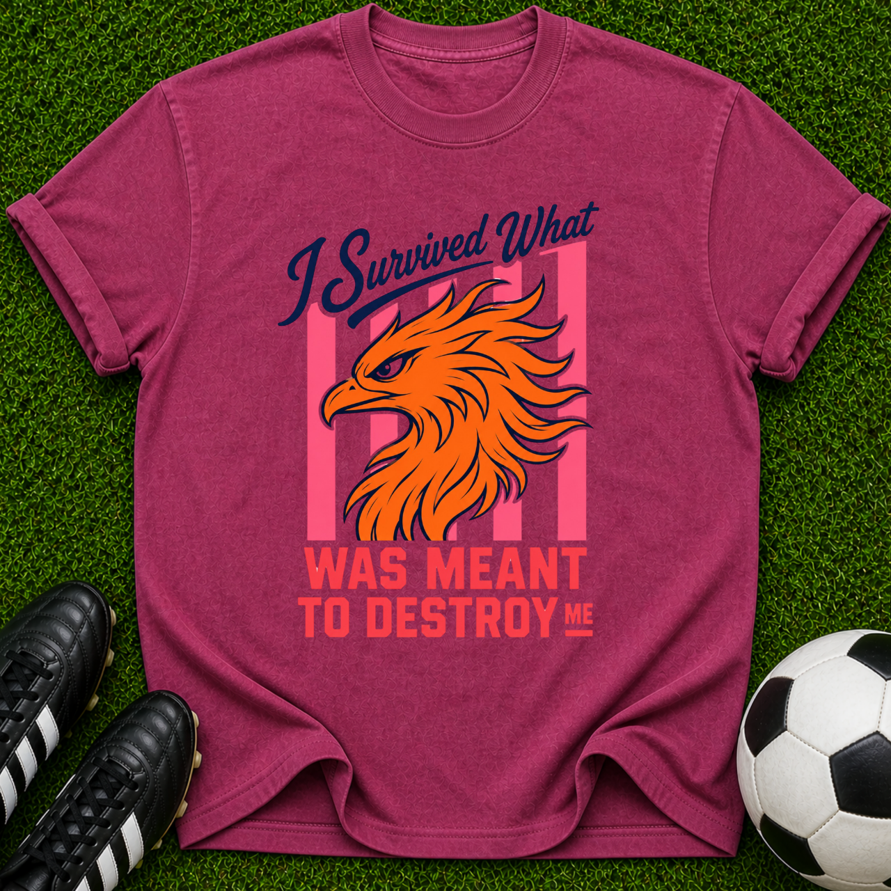 I Survived What Was Meant to Destroy Me T-shirt | Phoenix Resilience Graphic