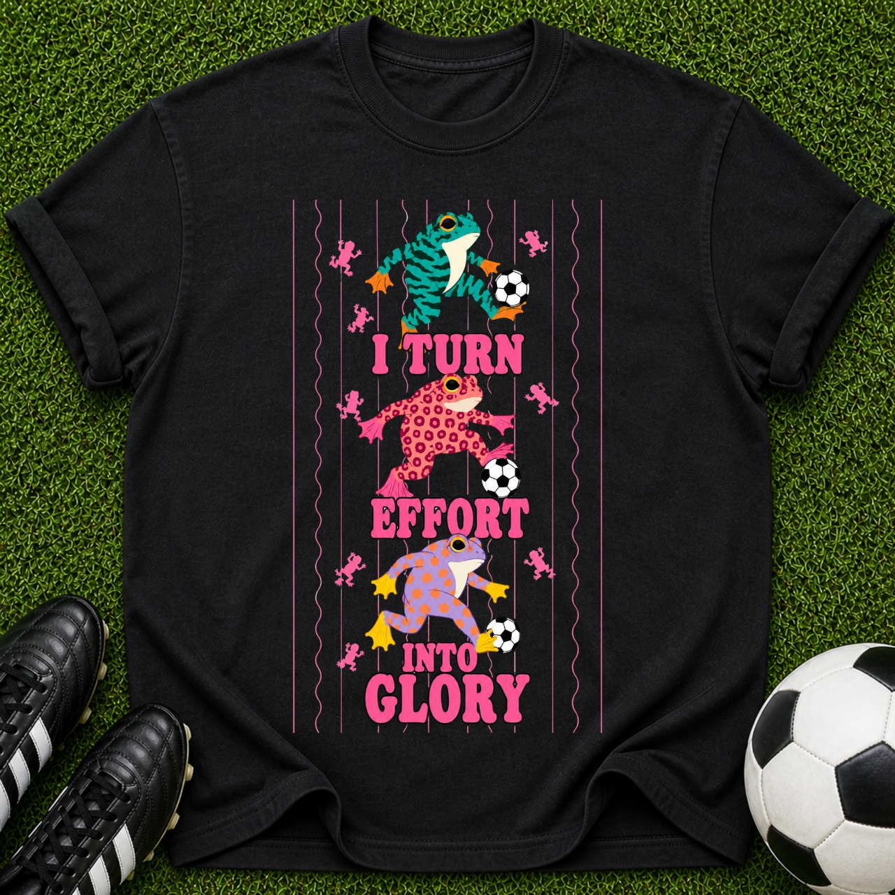 I Turn Effort Into Glory T-Shirt