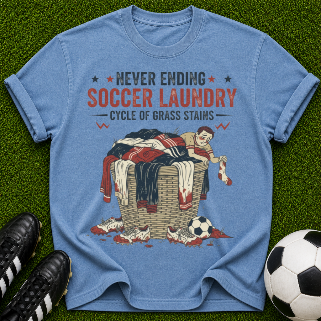 Never Ending Soccer Laundry T-shirt | Cycle of Grass Stains Soccer Mom Dad Tee