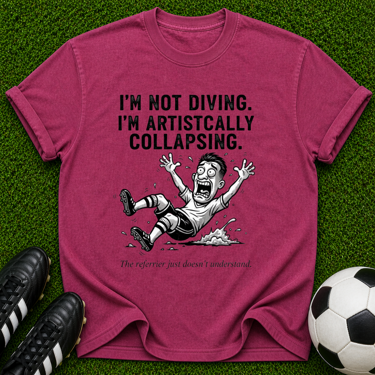 I’m Not Diving I’m Artistcally Collapsing T-shirt | Funny Illustration Tee