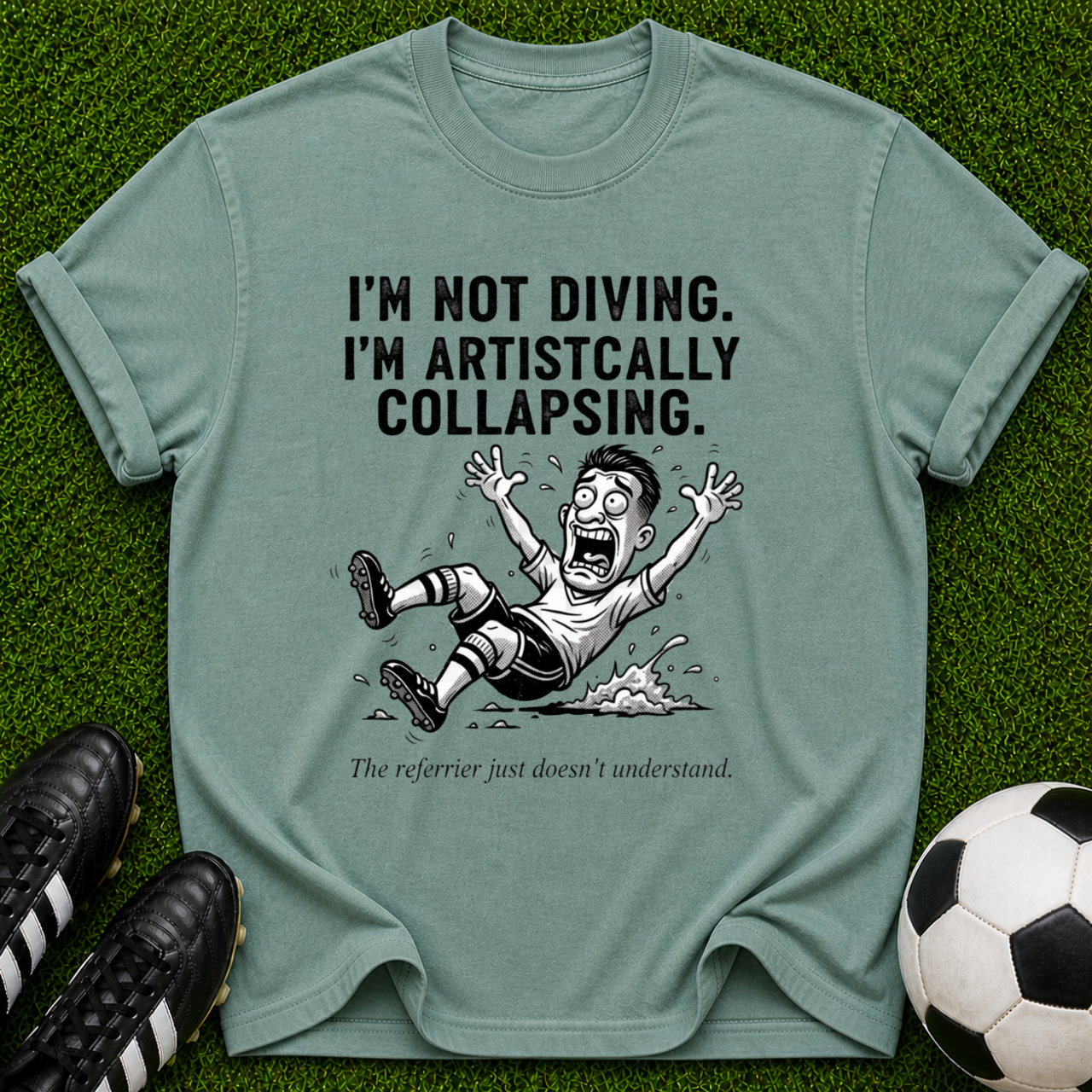I’m Not Diving I’m Artistcally Collapsing T-shirt | Funny Illustration Tee