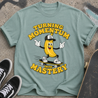 Skateboarding Banana Cartoon Turning Momentum into Mastery T-Shirt