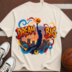 Dream Big Basketball silhouette T-Shirt | Urban sunset hoop design