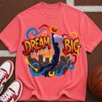 Dream Big Basketball silhouette T-Shirt | Urban sunset hoop design