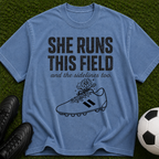 She Runs This Field Soccer T-Shirt — Women's Soccer Coach & Player Gift