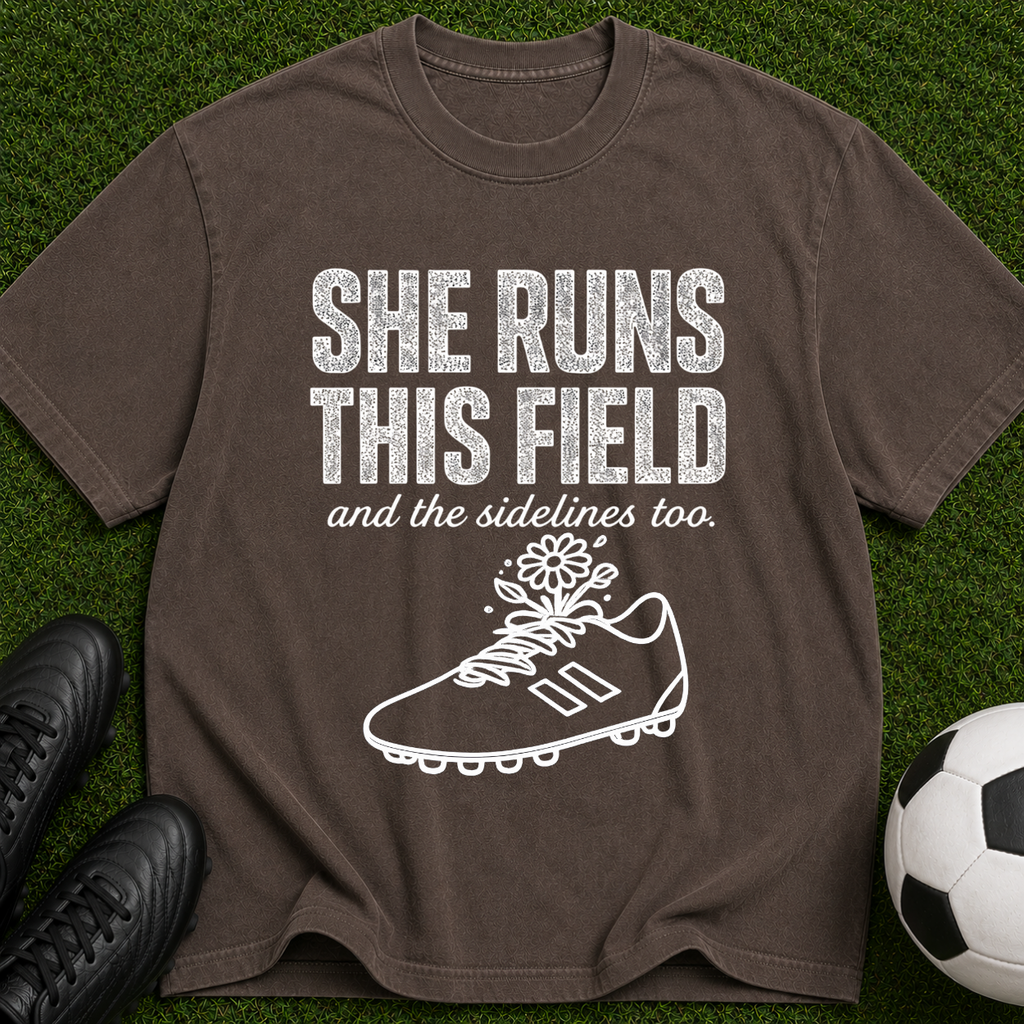 She Runs This Field Soccer T-Shirt — Women's Soccer Coach & Player Gift