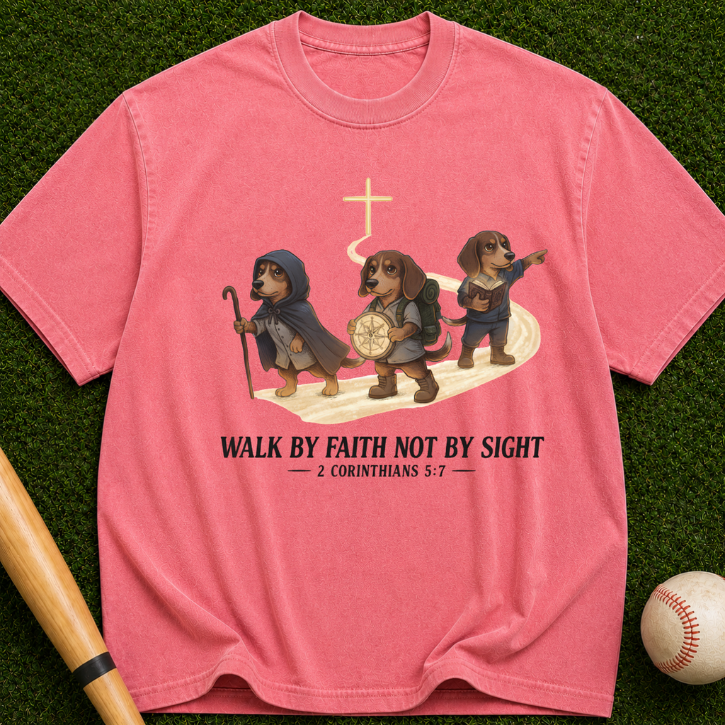 Faith Walk Dachshund T-Shirt — "Walk by Faith Not by Sight" Christian Tee