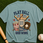 Play Ball God Wins T-Shirt — Baseball Home Base Faith & Family Graphic Tee