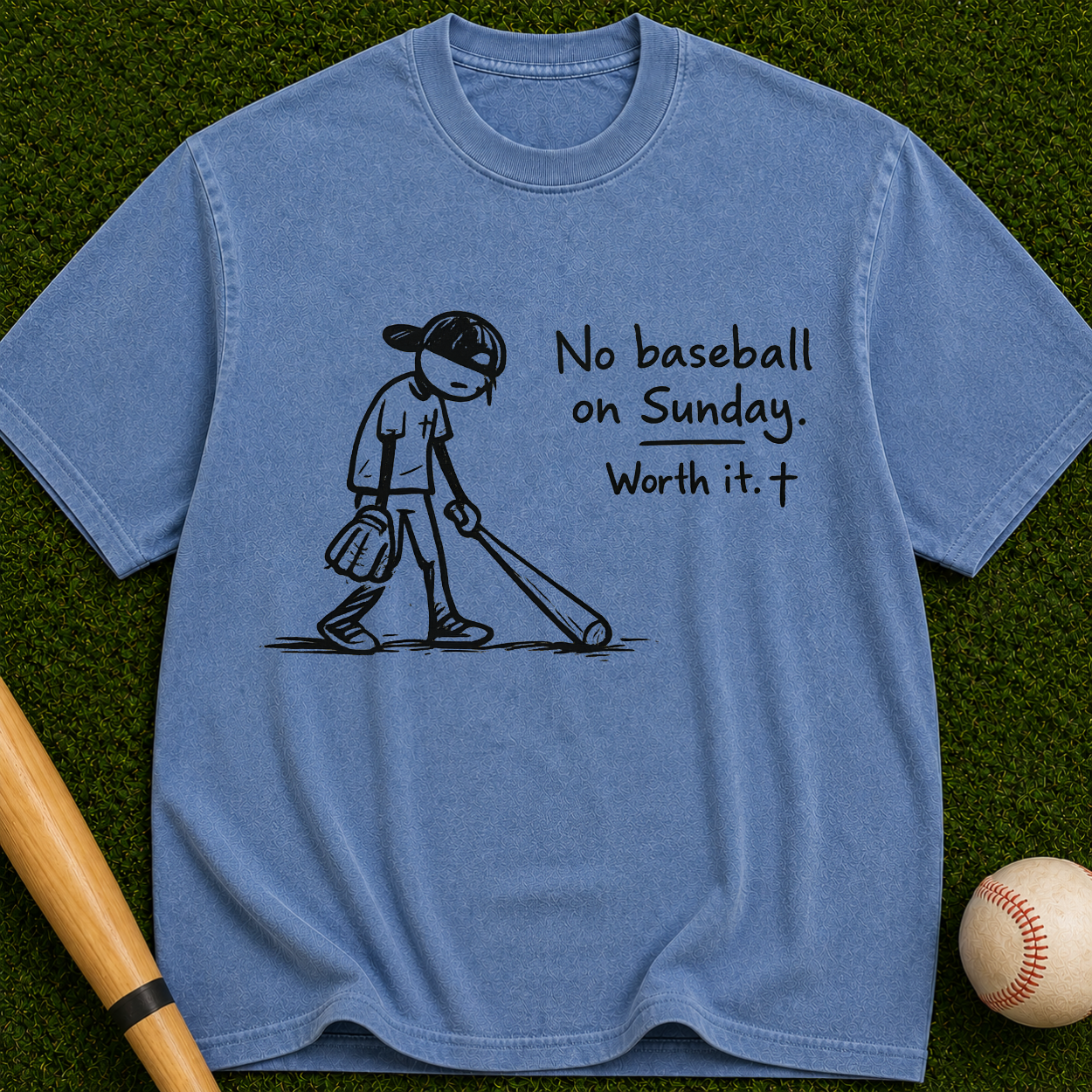 No Baseball on Sunday T-Shirt — "Worth it." Faith & Family Graphic Tee