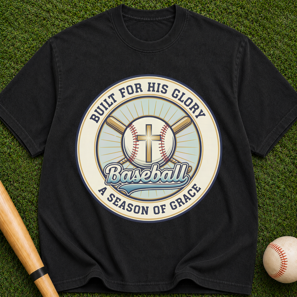 Built For His Glory Baseball "A Season of Grace" Christian Sports Tee