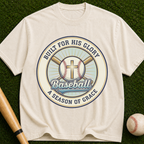 Built For His Glory Baseball "A Season of Grace" Christian Sports Tee