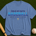 Field of Faith Baseball — "Serving Him on the Diamond" Christian Baseball Tee