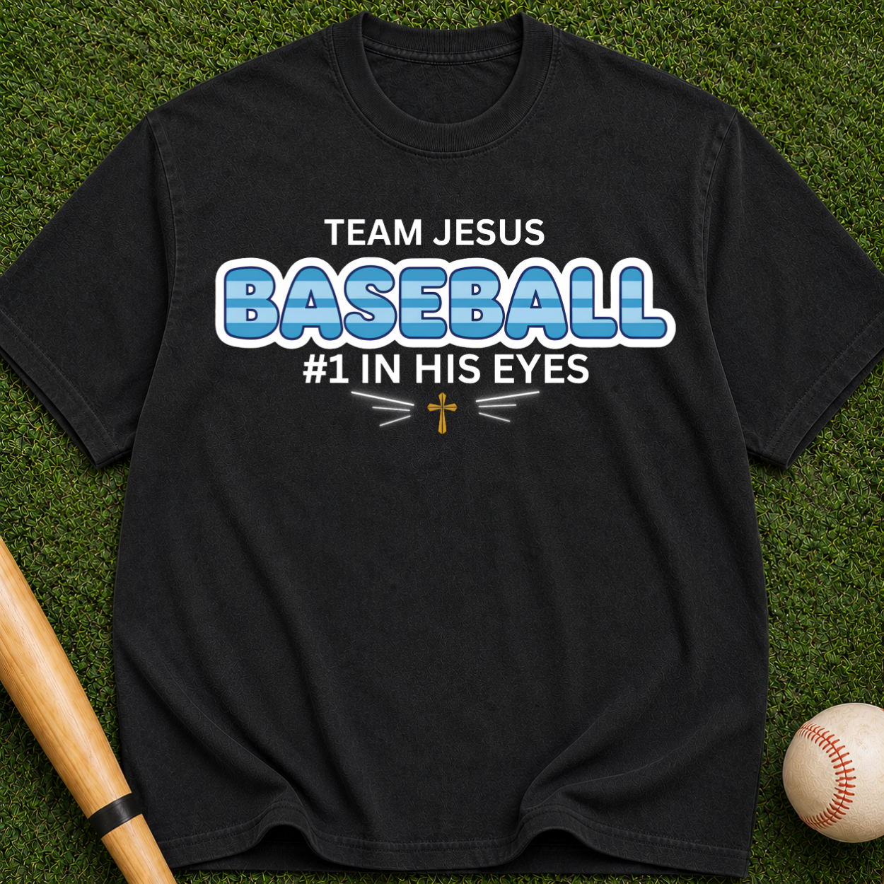 Team Jesus Baseball  #1 In His Eyes” Christian Faith Tee
