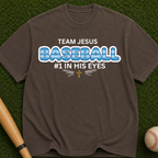 Team Jesus Baseball  #1 In His Eyes” Christian Faith Tee