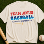 Team Jesus Baseball T-Shirt — Chosen Champion Christian Tee
