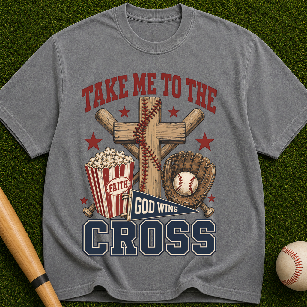 Take Me to the Cross T-Shirt — Christian Faith Baseball Design