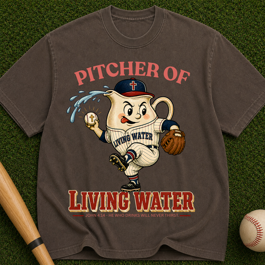Pitcher of Living Water T-Shirt — Vintage Baseball Christian Tee