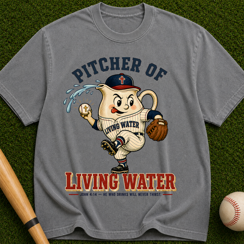 Pitcher of Living Water T-Shirt — Vintage Baseball Christian Tee