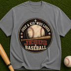 Jesus & Baseball T-Shirt — "Just a Kid Who Loves Jesus & Baseball" Vintage Tee