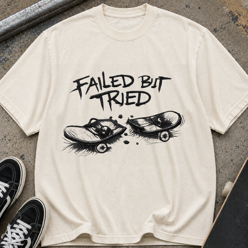 Failed But Tried Skateboard T-Shirt