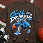 Chill & Dribble Basketball T-Shirt — Cool Streetwear Tee for Hoops Fans