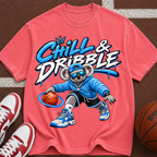 Chill & Dribble Basketball T-Shirt — Cool Streetwear Tee for Hoops Fans