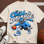 Chill & Dribble Basketball T-Shirt — Cool Streetwear Tee for Hoops Fans