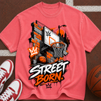 Street Born Basketball T-Shirt — Urban Hoop Graphic Tee