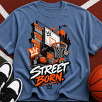 Street Born Basketball T-Shirt — Urban Hoop Graphic Tee