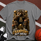 Champions Sit Here Graphic T-Shirt