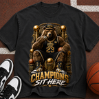 Champions Sit Here Graphic T-Shirt