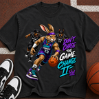 Basketball Bunny Graphic T-Shirt — "Don’t Chase the Game, Change It"