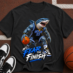 Shark Basketball Tee — "Fear the Finish" Graphic T-Shirt