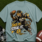 Football Panther Tee — "See It. Steal It." Graphic T-Shirt