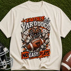 Eastside Yard Dogs Football T-Shirt — “No Easy Plays” Vintage Gridiron Tee