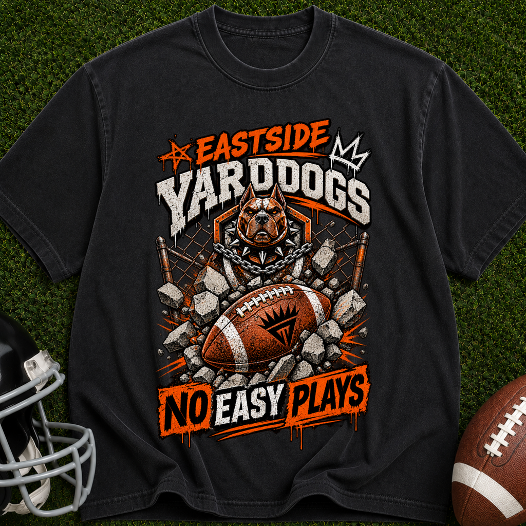 Eastside Yard Dogs Football T-Shirt — “No Easy Plays” Vintage Gridiron Tee