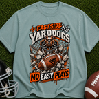 Eastside Yard Dogs Football T-Shirt — “No Easy Plays” Vintage Gridiron Tee