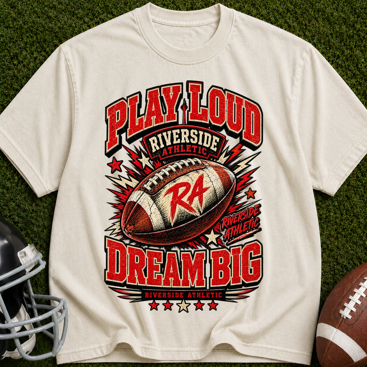 Play Loud Dream Big Football T-Shirt — Riverside Team Vintage Graphic Tee